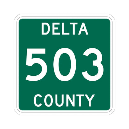 Michigan 503 Delta County (Michigan) (Road Sign) STICKER Vinyl Kiss-Cut Decal 6 Inch White - The Sticker Space