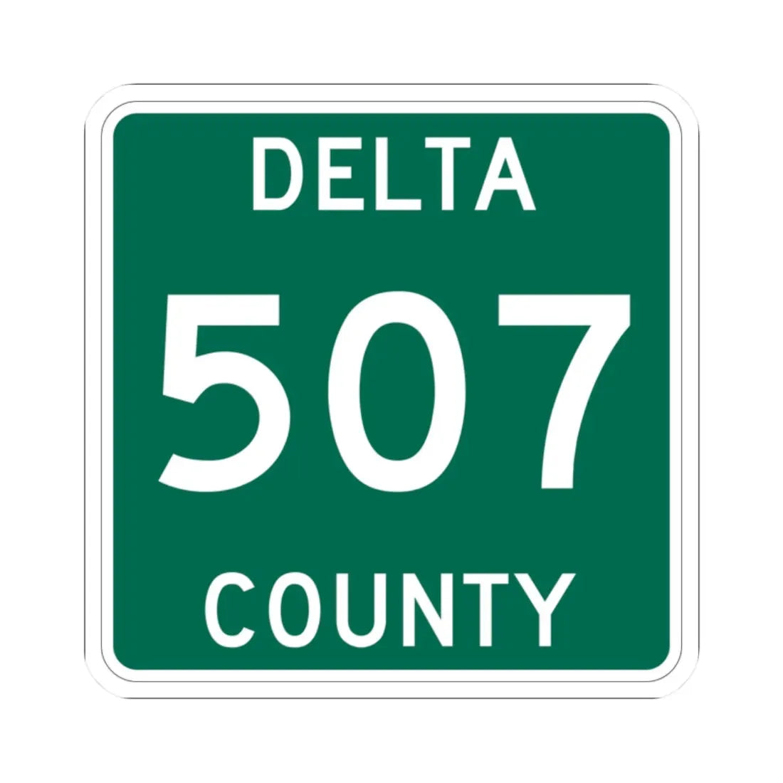 Michigan 507 Delta County (Michigan) (Road Sign) STICKER Vinyl Kiss-Cut Decal 2 Inch White - The Sticker Space