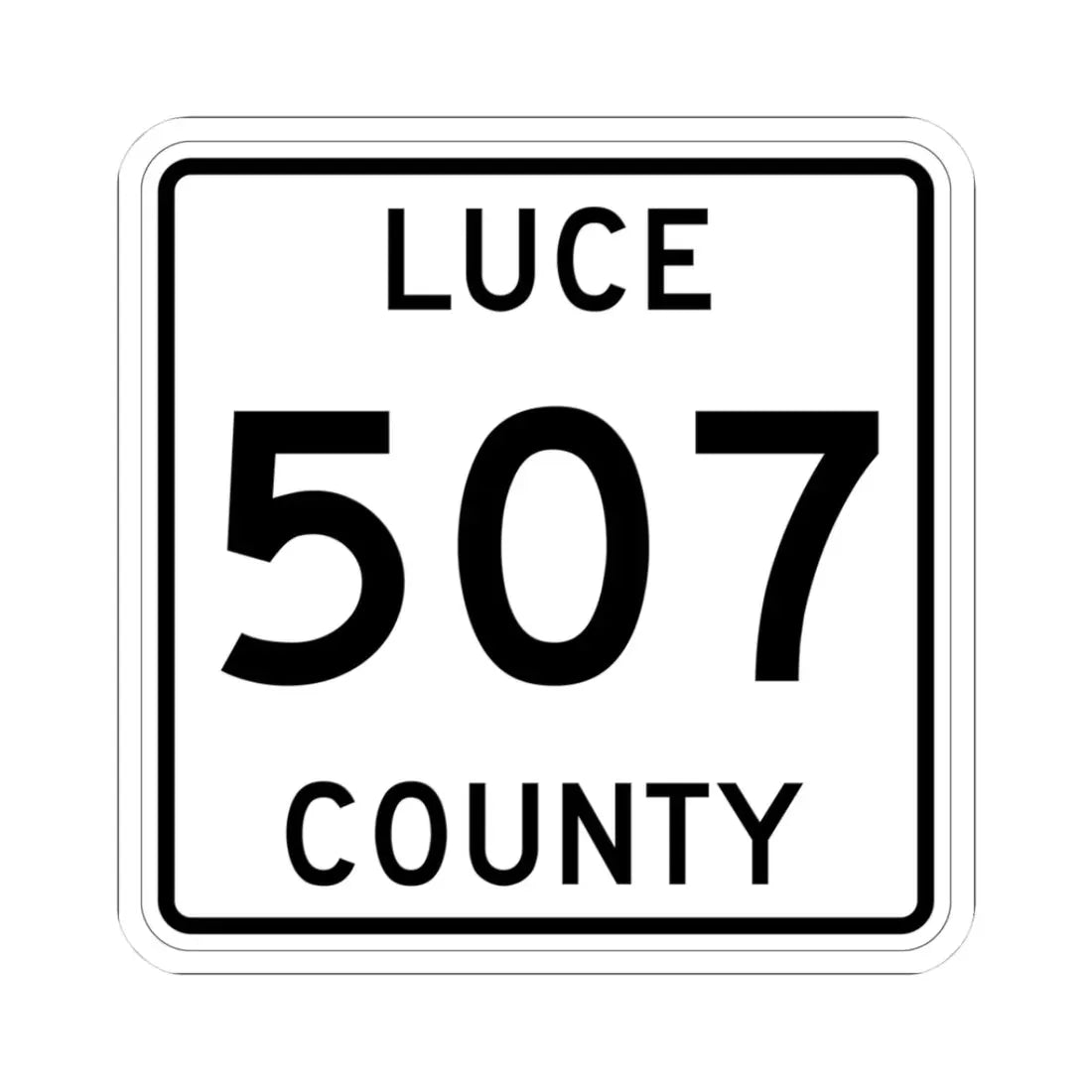 Michigan 507 Luce County (Michigan) (Road Sign) STICKER Vinyl Kiss-Cut Decal 3 Inch White - The Sticker Space