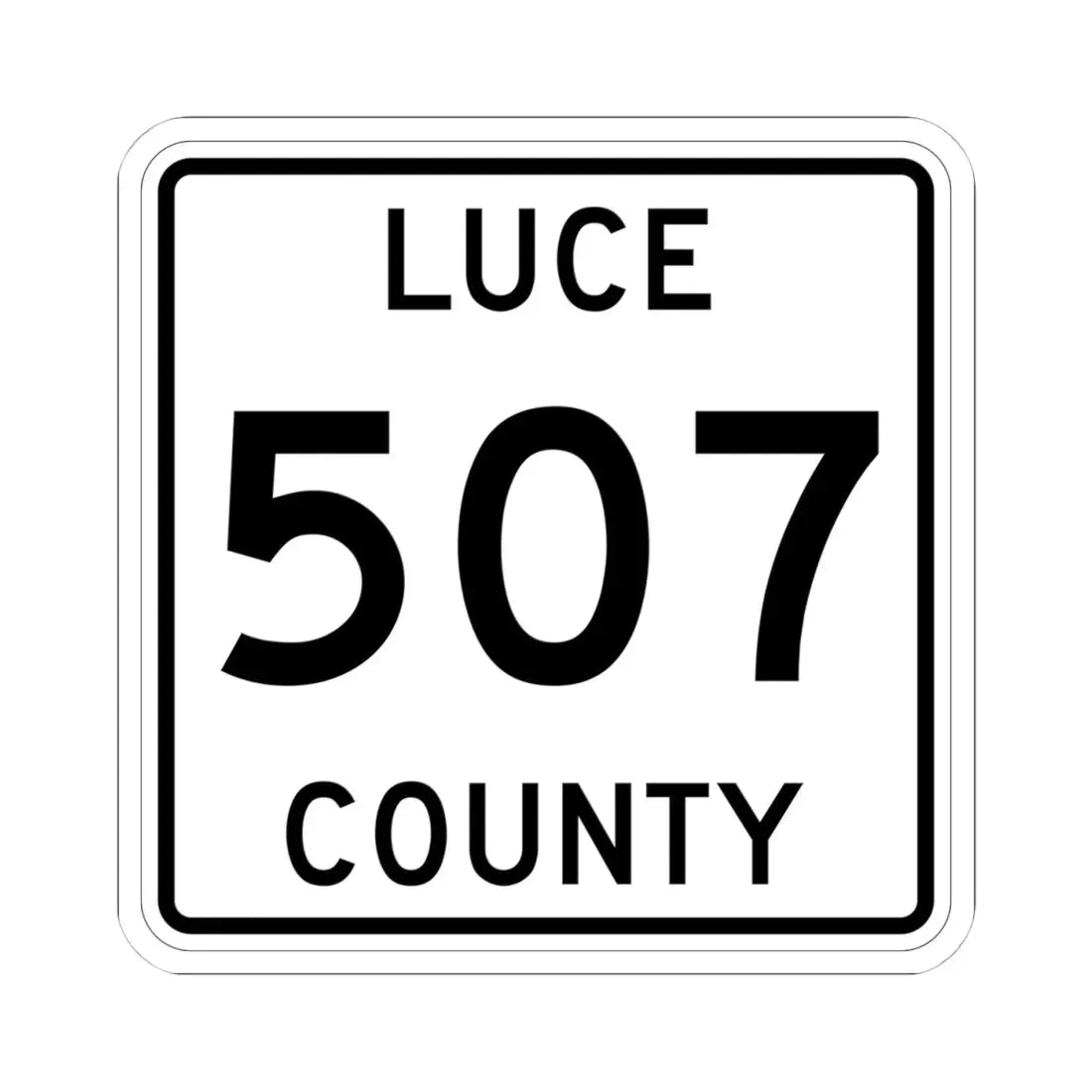 Michigan 507 Luce County (Michigan) (Road Sign) STICKER Vinyl Kiss-Cut Decal 4 Inch White - The Sticker Space