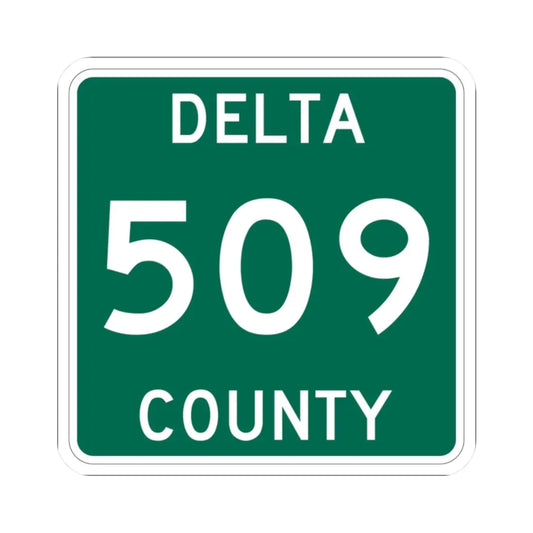 Michigan 509 Delta County (Michigan) (Road Sign) STICKER Vinyl Kiss-Cut Decal 2 Inch White - The Sticker Space