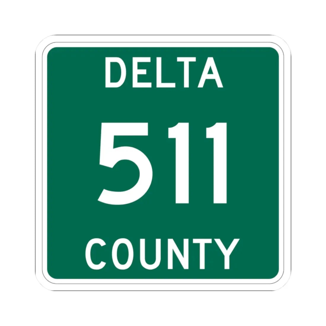 Michigan 511 Delta County (Michigan) (Road Sign) STICKER Vinyl Kiss-Cut Decal 2 Inch White - The Sticker Space