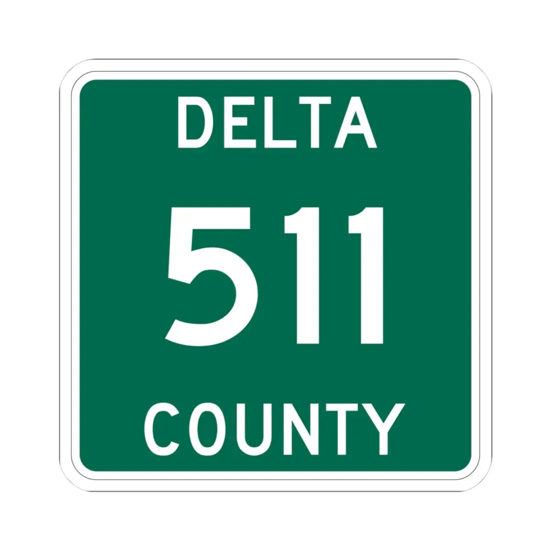 Michigan 511 Delta County (Michigan) (Road Sign) STICKER Vinyl Kiss-Cut Decal 3 Inch White - The Sticker Space