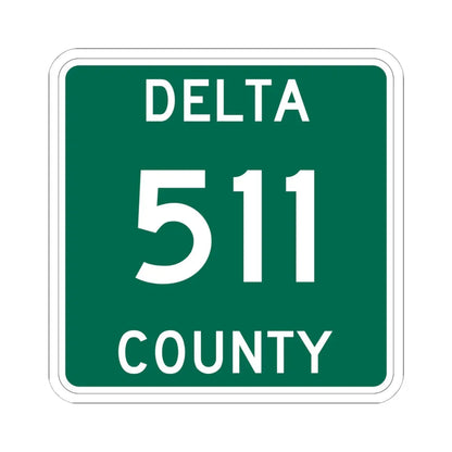 Michigan 511 Delta County (Michigan) (Road Sign) STICKER Vinyl Kiss-Cut Decal 6 Inch White - The Sticker Space