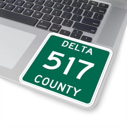 Michigan 517 Delta County (Michigan) (Road Sign) STICKER Vinyl Kiss-Cut Decal - The Sticker Space