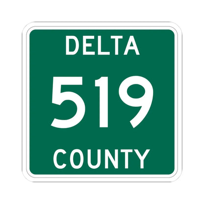 Michigan 519 Delta County (Michigan) (Road Sign) STICKER Vinyl Kiss-Cut Decal 3 Inch White - The Sticker Space