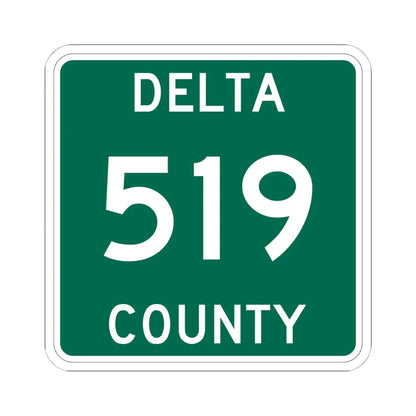 Michigan 519 Delta County (Michigan) (Road Sign) STICKER Vinyl Kiss-Cut Decal 6 Inch White - The Sticker Space