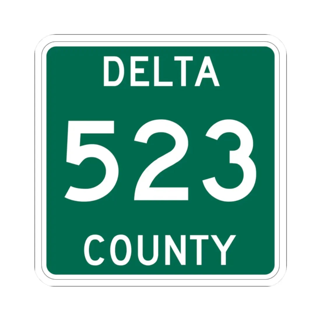 Michigan 523 Delta County (Michigan) (Road Sign) STICKER Vinyl Kiss-Cut Decal 2 Inch White - The Sticker Space