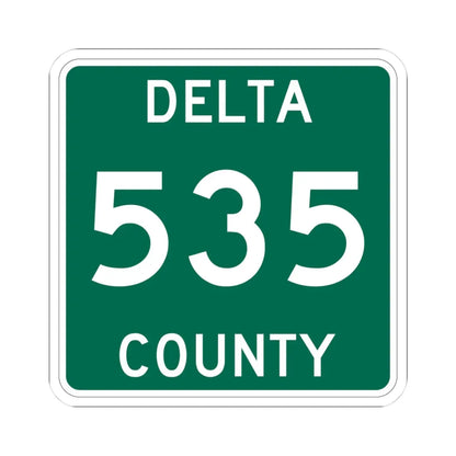 Michigan 535 Delta County (Michigan) (Road Sign) STICKER Vinyl Kiss-Cut Decal 3 Inch White - The Sticker Space