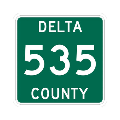 Michigan 535 Delta County (Michigan) (Road Sign) STICKER Vinyl Kiss-Cut Decal 4 Inch White - The Sticker Space