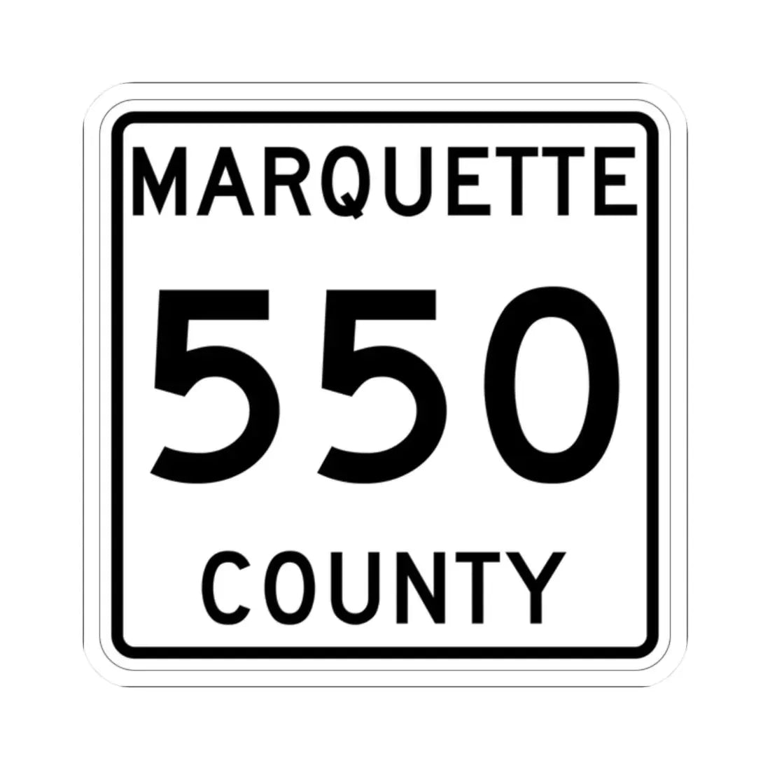 Michigan 550 Marquette County (Michigan) (Road Sign) STICKER Vinyl Kiss-Cut Decal 2 Inch White - The Sticker Space