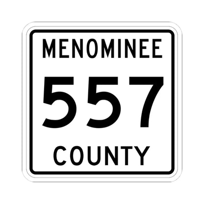 Michigan 557 Menominee County (Michigan) (Road Sign) STICKER Vinyl Kiss-Cut Decal 4 Inch White - The Sticker Space