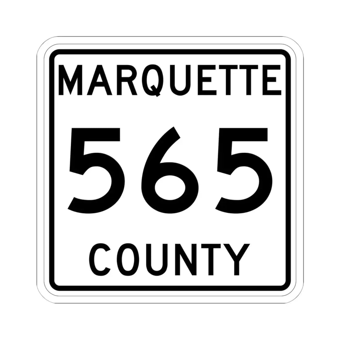 Michigan 565 Marquette County (Michigan) (Road Sign) STICKER Vinyl Kiss-Cut Decal 6 Inch White - The Sticker Space