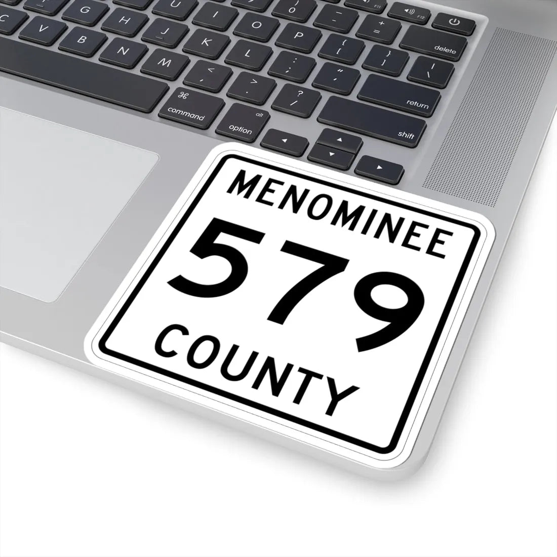 Michigan 579 Menominee County (Michigan) (Road Sign) STICKER Vinyl Kiss-Cut Decal - The Sticker Space