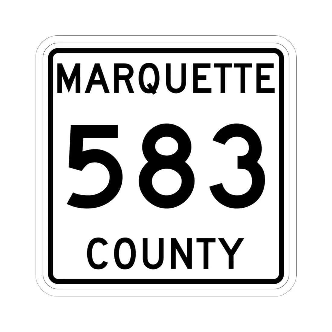 Michigan 583 Marquette County (Michigan) (Road Sign) STICKER Vinyl Kiss-Cut Decal 6 Inch White - The Sticker Space