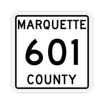 Michigan 601 Marquette County (Michigan) (Road Sign) STICKER Vinyl Kiss-Cut Decal 6 Inch White - The Sticker Space