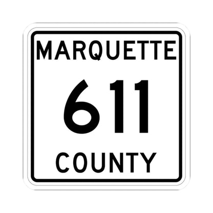 Michigan 611 Marquette County (Michigan) (Road Sign) STICKER Vinyl Kiss-Cut Decal 2 Inch White - The Sticker Space