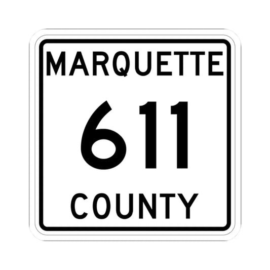 Michigan 611 Marquette County (Michigan) (Road Sign) STICKER Vinyl Kiss-Cut Decal 2 Inch White - The Sticker Space