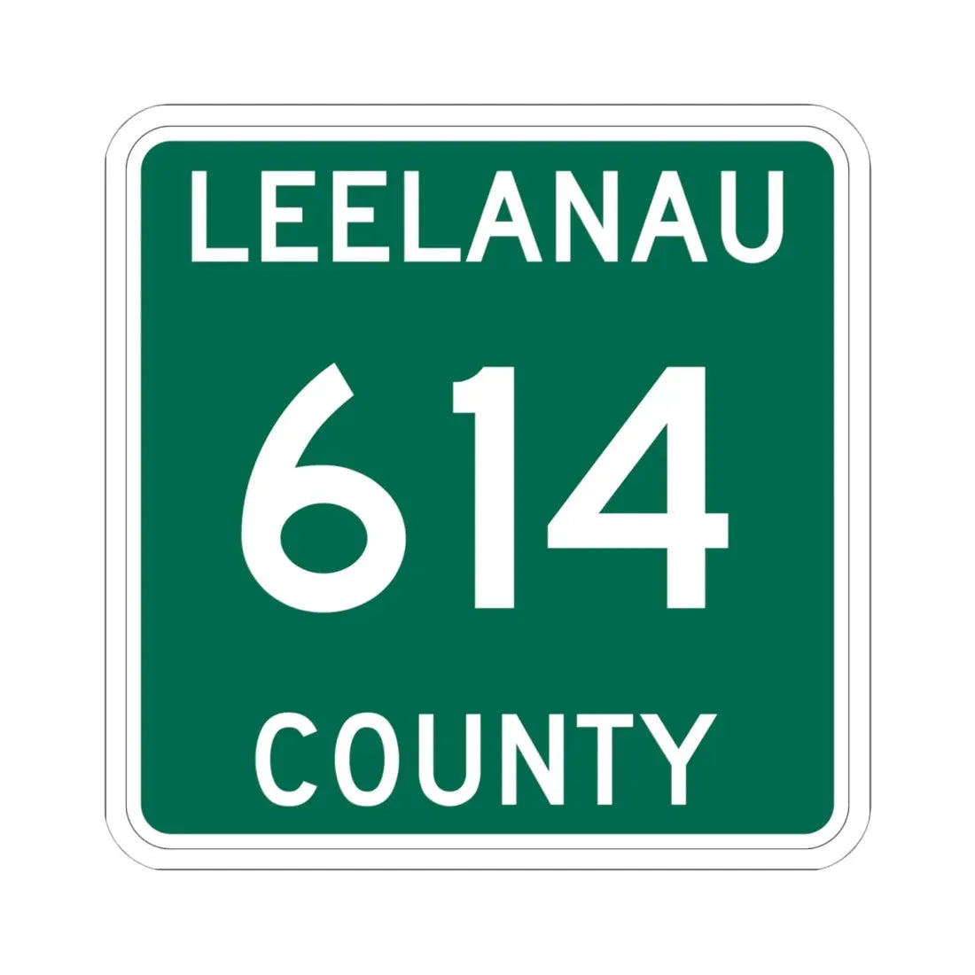 Michigan 614 Leelanau County (Michigan) (Road Sign) STICKER Vinyl Kiss-Cut Decal 6 Inch White - The Sticker Space