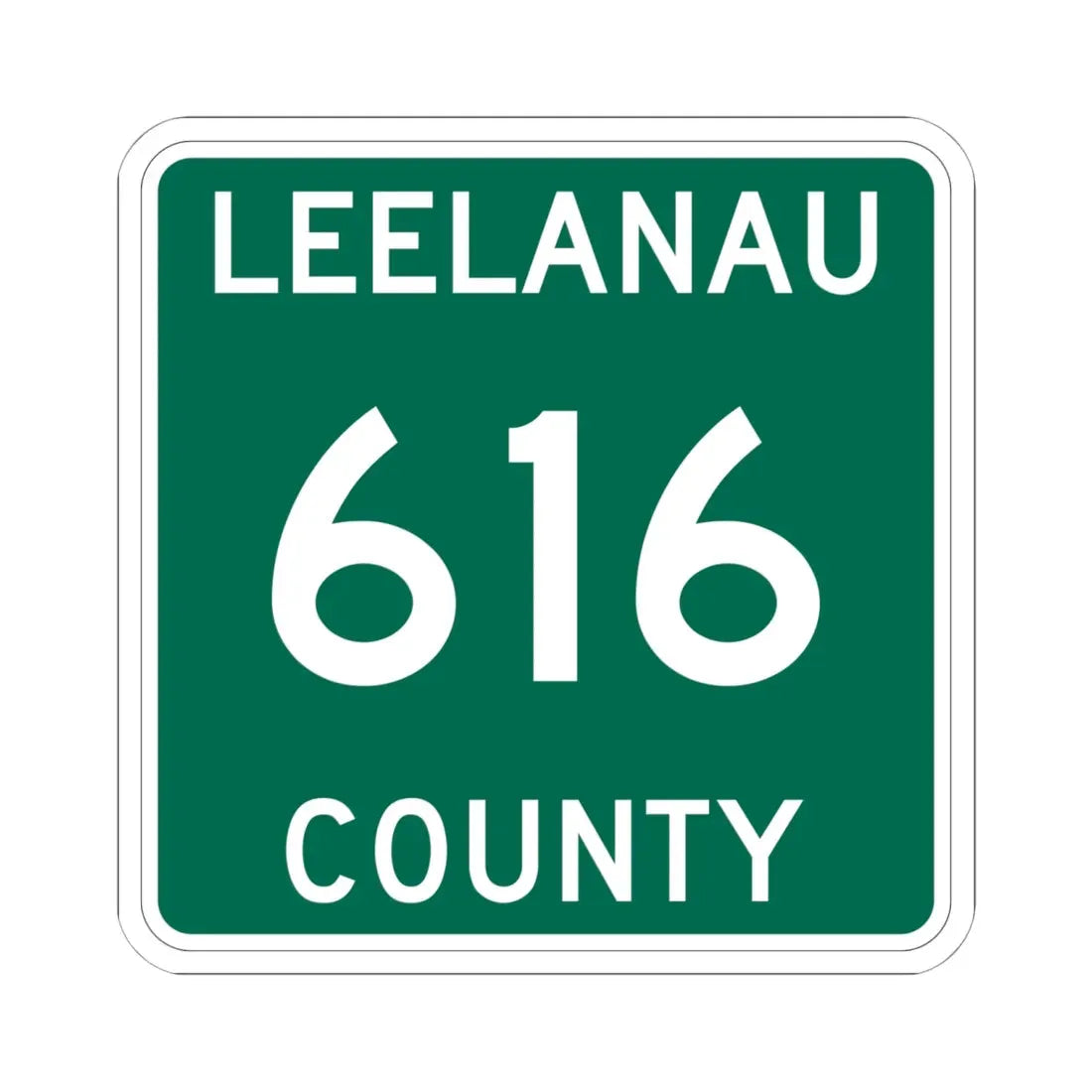 Michigan 616 Leelanau County (Michigan) (Road Sign) STICKER Vinyl Kiss-Cut Decal 6 Inch White - The Sticker Space