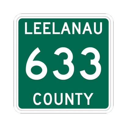 Michigan 633 Leelanau County (Michigan) (Road Sign) STICKER Vinyl Kiss-Cut Decal 3 Inch White - The Sticker Space