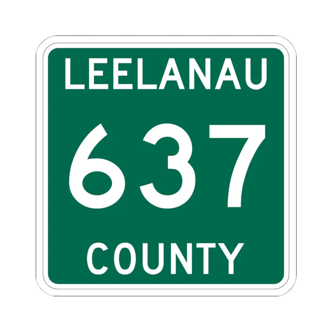 Michigan 637 Leelanau County (Michigan) (Road Sign) STICKER Vinyl Kiss-Cut Decal 6 Inch White - The Sticker Space