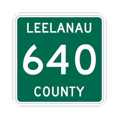 Michigan 640 Leelanau County (Michigan) (Road Sign) STICKER Vinyl Kiss-Cut Decal 4 Inch White - The Sticker Space