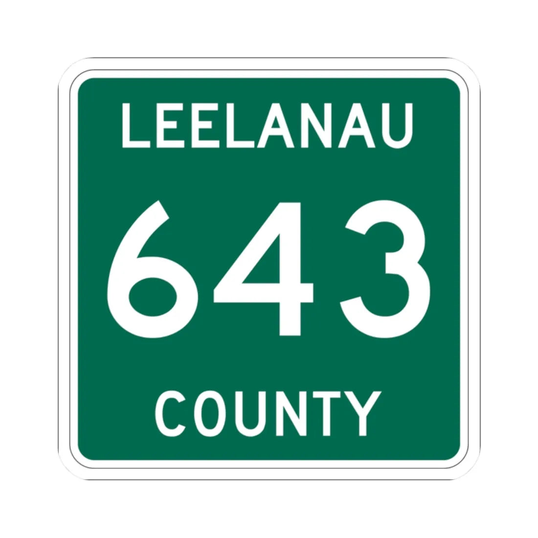 Michigan 643 Leelanau County (Michigan) (Road Sign) STICKER Vinyl Kiss-Cut Decal 2 Inch White - The Sticker Space