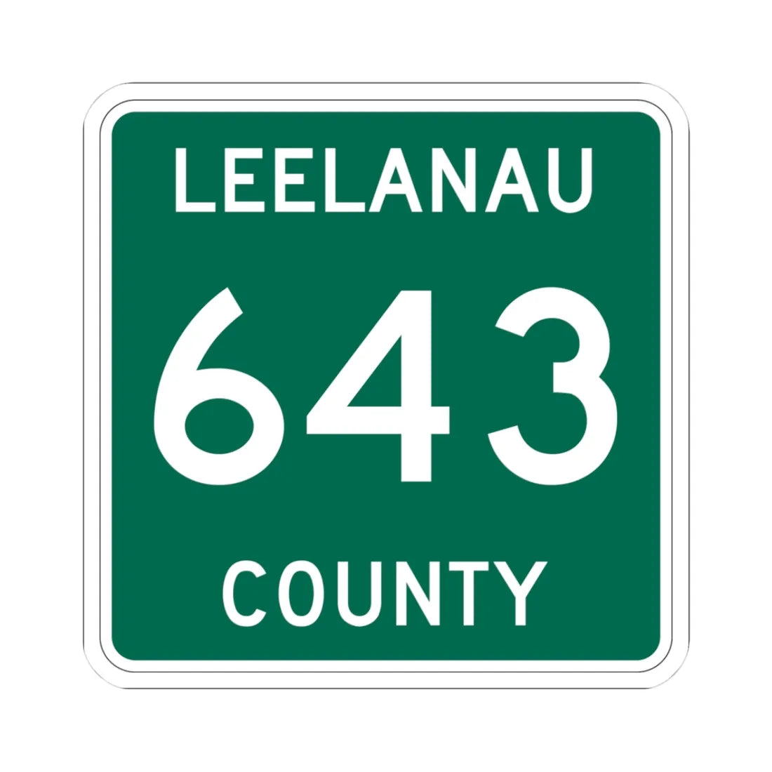 Michigan 643 Leelanau County (Michigan) (Road Sign) STICKER Vinyl Kiss-Cut Decal 3 Inch White - The Sticker Space