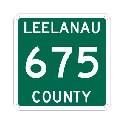 Michigan 675 Leelanau County (Michigan) (Road Sign) STICKER Vinyl Kiss-Cut Decal 4 Inch White - The Sticker Space