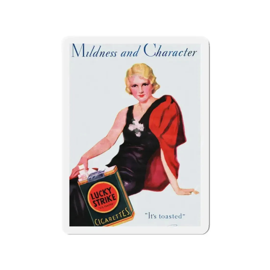 Mildness and Character, It's toasted, 1933 (Magazine Illustration) Refrigerator Magnet - The Sticker Space