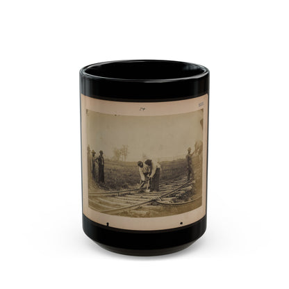 Military Railroad Operations In Northern Virginia African American Laborers Working On Rail (U.S. Civil War) Black Coffee Mug-15oz-The Sticker Space