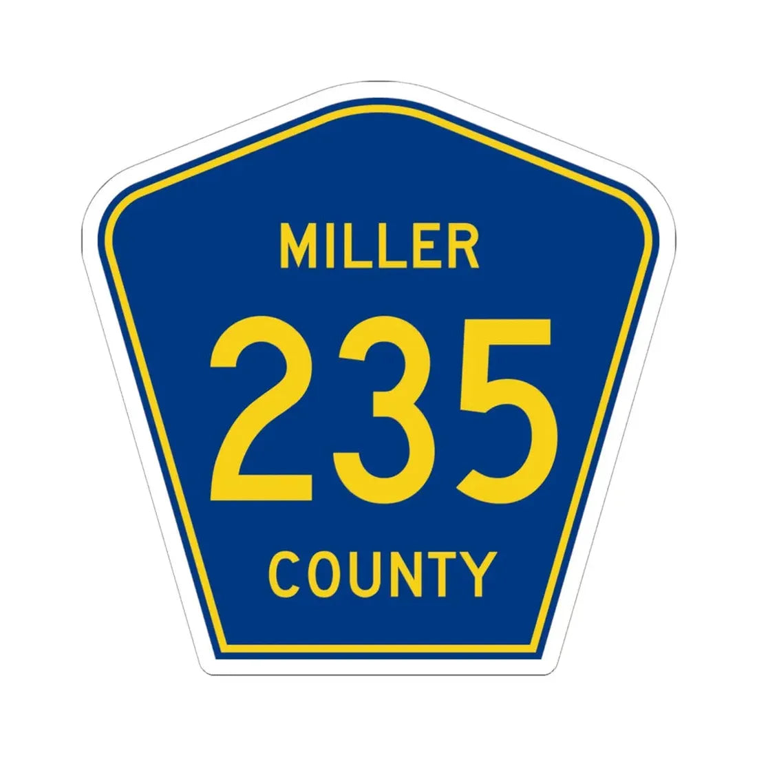 Miller County Route 235 AR (Arkansas) (Road Sign) STICKER Vinyl Kiss-Cut Decal 6 Inch White - The Sticker Space
