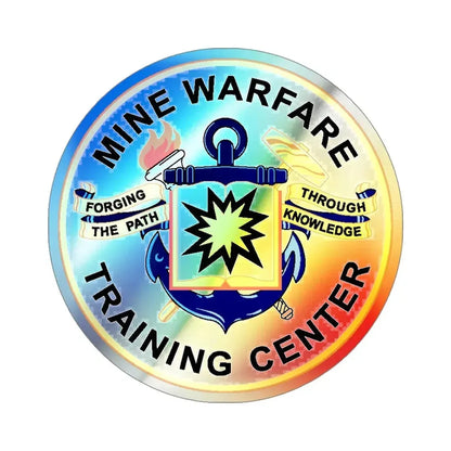 Mine Warfare Training Center (U.S. Navy) Holographic STICKER Die-Cut Vinyl Decal 4 Inch Holographic - The Sticker Space