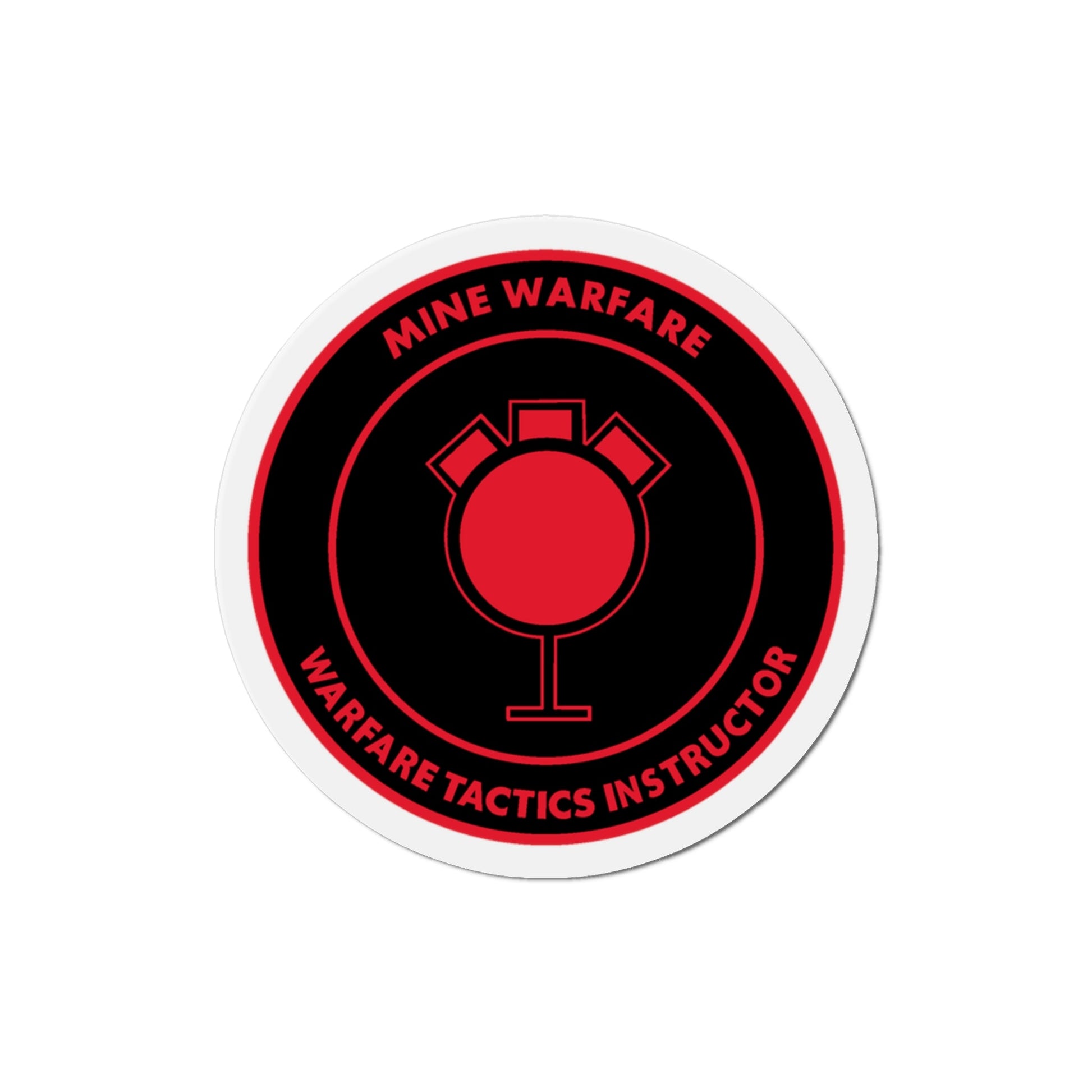 Mine Warfare Warfare Tactics Instructor (U.S. Navy) Die-Cut Magnet-The Sticker Space