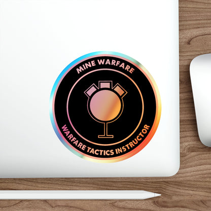 Mine Warfare Warfare Tactics Instructor (U.S. Navy) Holographic STICKER Die-Cut Vinyl Decal-The Sticker Space