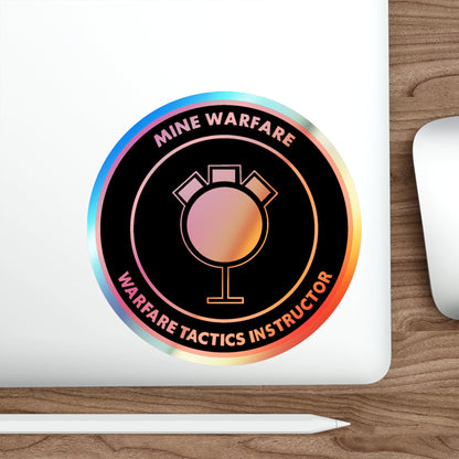 Mine Warfare Warfare Tactics Instructor (U.S. Navy) Holographic STICKER Die-Cut Vinyl Decal-The Sticker Space