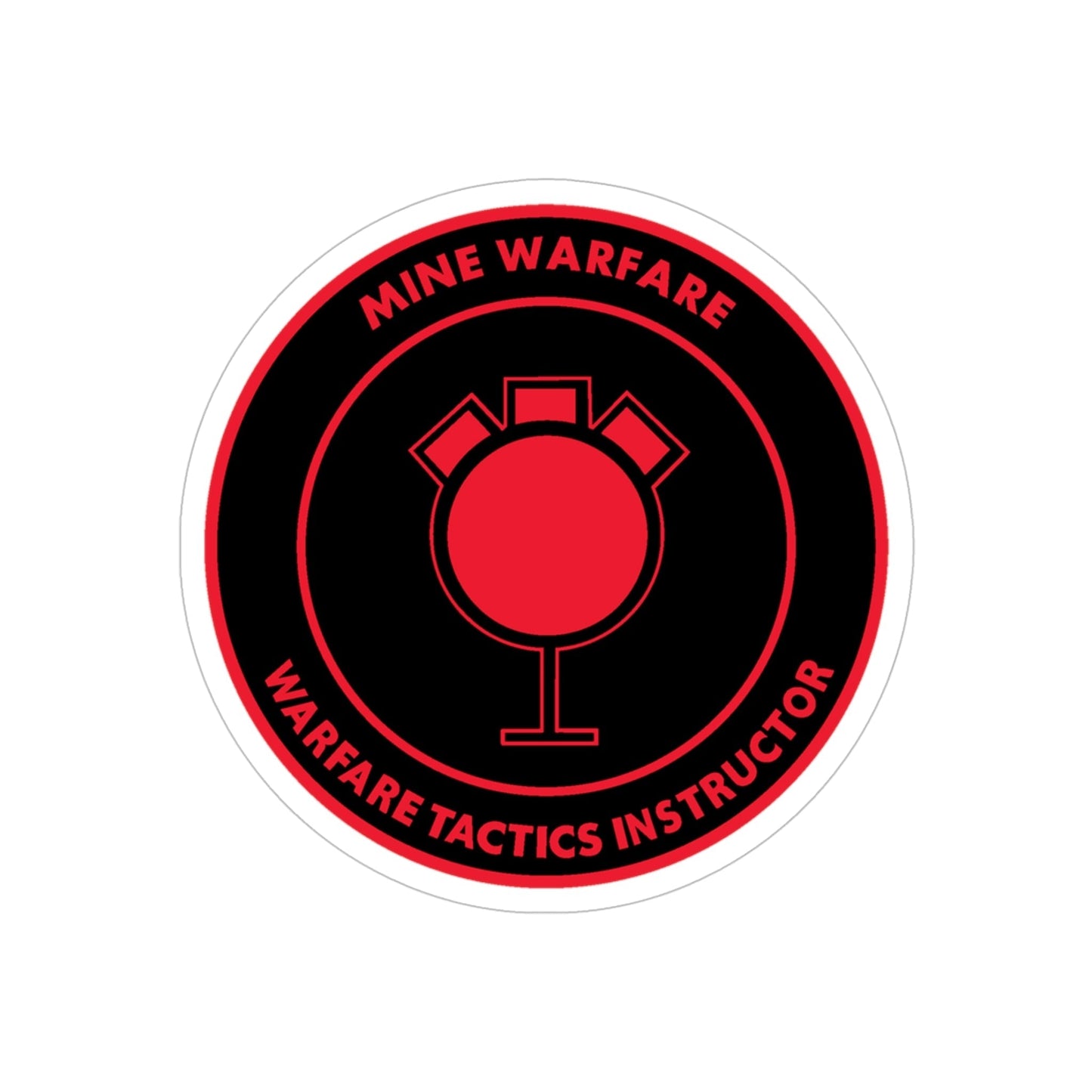 Mine Warfare Warfare Tactics Instructor (U.S. Navy) Transparent STICKER Die-Cut Vinyl Decal-5 Inch-The Sticker Space