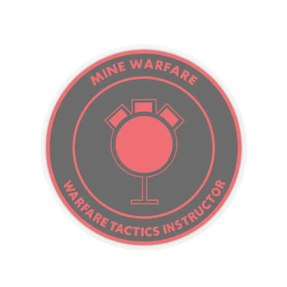 Mine Warfare Warfare Tactics Instructor (U.S. Navy) STICKER Vinyl Kiss-Cut Decal 2 Inch Transparent - The Sticker Space