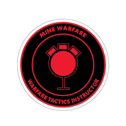 Mine Warfare Warfare Tactics Instructor (U.S. Navy) STICKER Vinyl Kiss-Cut Decal 4 Inch White - The Sticker Space
