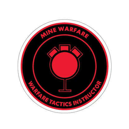 Mine Warfare Warfare Tactics Instructor (U.S. Navy) STICKER Vinyl Kiss-Cut Decal 6 Inch White - The Sticker Space