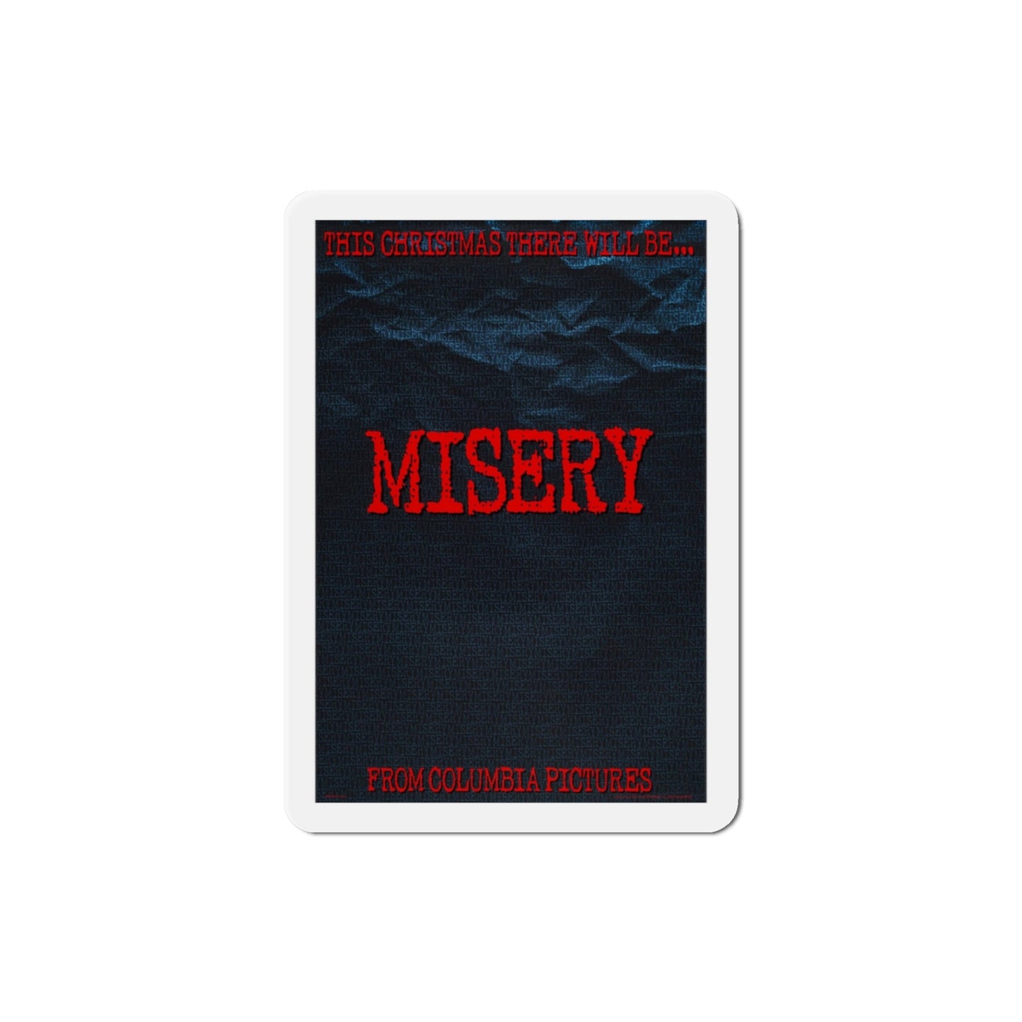 Misery 1990 Movie Poster Die-Cut Magnet-3" x 3"-The Sticker Space