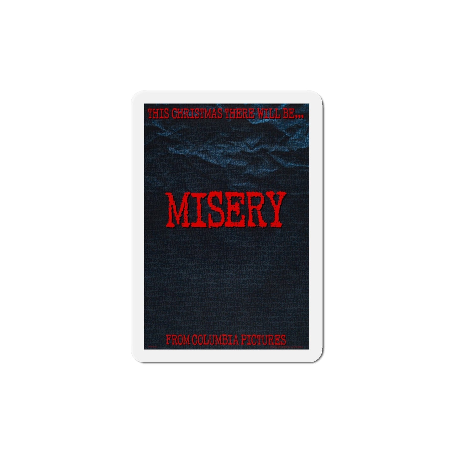 Misery 1990 Movie Poster Die-Cut Magnet-6 × 6"-The Sticker Space