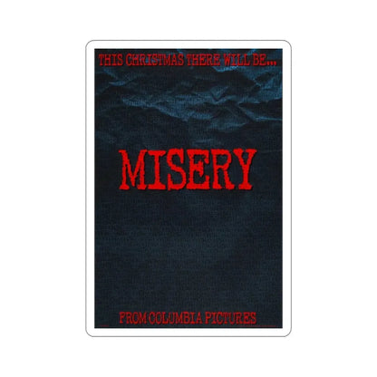 Misery 1990 Movie Poster STICKER Vinyl Die-Cut Decal 2 Inch - The Sticker Space