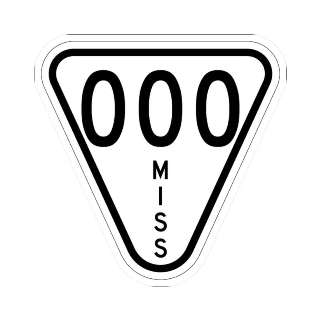 Mississippi 000 1948 (Mississippi) (Road Sign) STICKER Vinyl Kiss-Cut Decal 2 Inch White - The Sticker Space