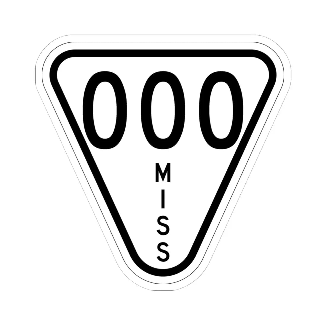 Mississippi 000 1948 (Mississippi) (Road Sign) STICKER Vinyl Kiss-Cut Decal 4 Inch White - The Sticker Space