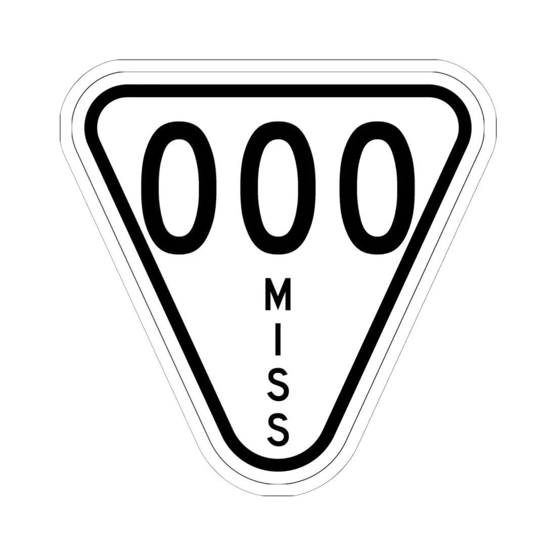 Mississippi 000 1948 (Mississippi) (Road Sign) STICKER Vinyl Kiss-Cut Decal 6 Inch White - The Sticker Space