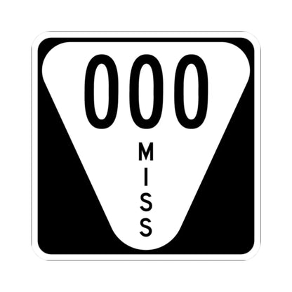 Mississippi 000 template (Mississippi) (Road Sign) STICKER Vinyl Kiss-Cut Decal 2 Inch White - The Sticker Space