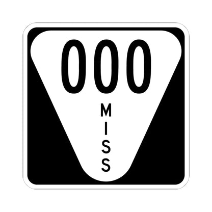 Mississippi 000 template (Mississippi) (Road Sign) STICKER Vinyl Kiss-Cut Decal 6 Inch White - The Sticker Space