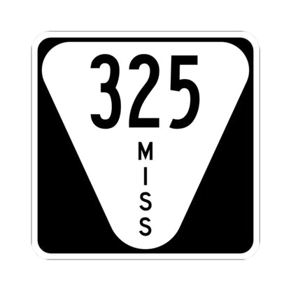 Mississippi 325 (Mississippi) (Road Sign) STICKER Vinyl Kiss-Cut Decal 2 Inch White - The Sticker Space